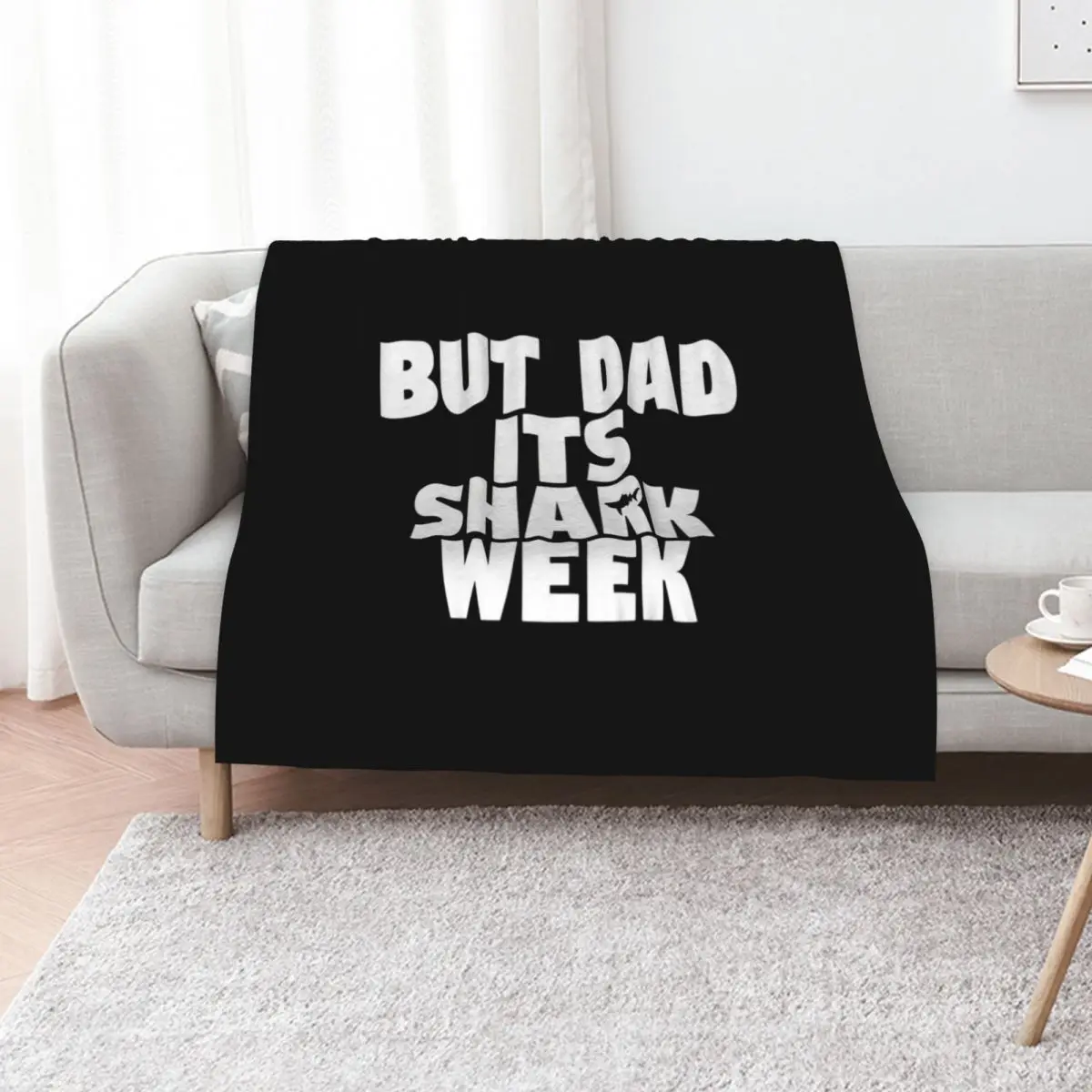 But Dad Its Shark Week - Step Brothers Throw Blanket Bed Fashionable Retros Heavy Kid'S Warm Bed covers Blankets