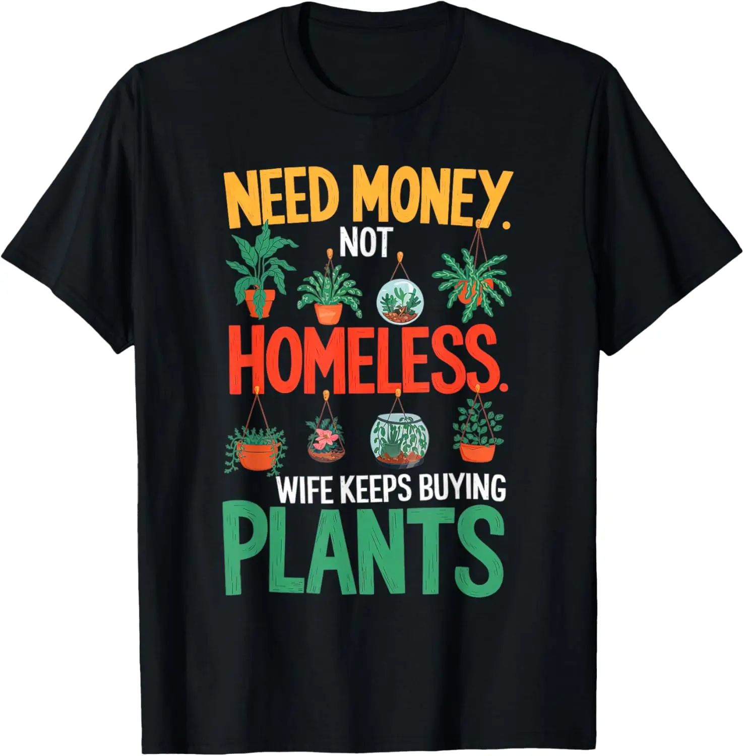 Wife Keeps Buying Shirt Husband Men Gardening Plants T-Shirt 100% Cotton Trendy Y2K Short-Sleeve Tee-Soft, Quick-Drying,
