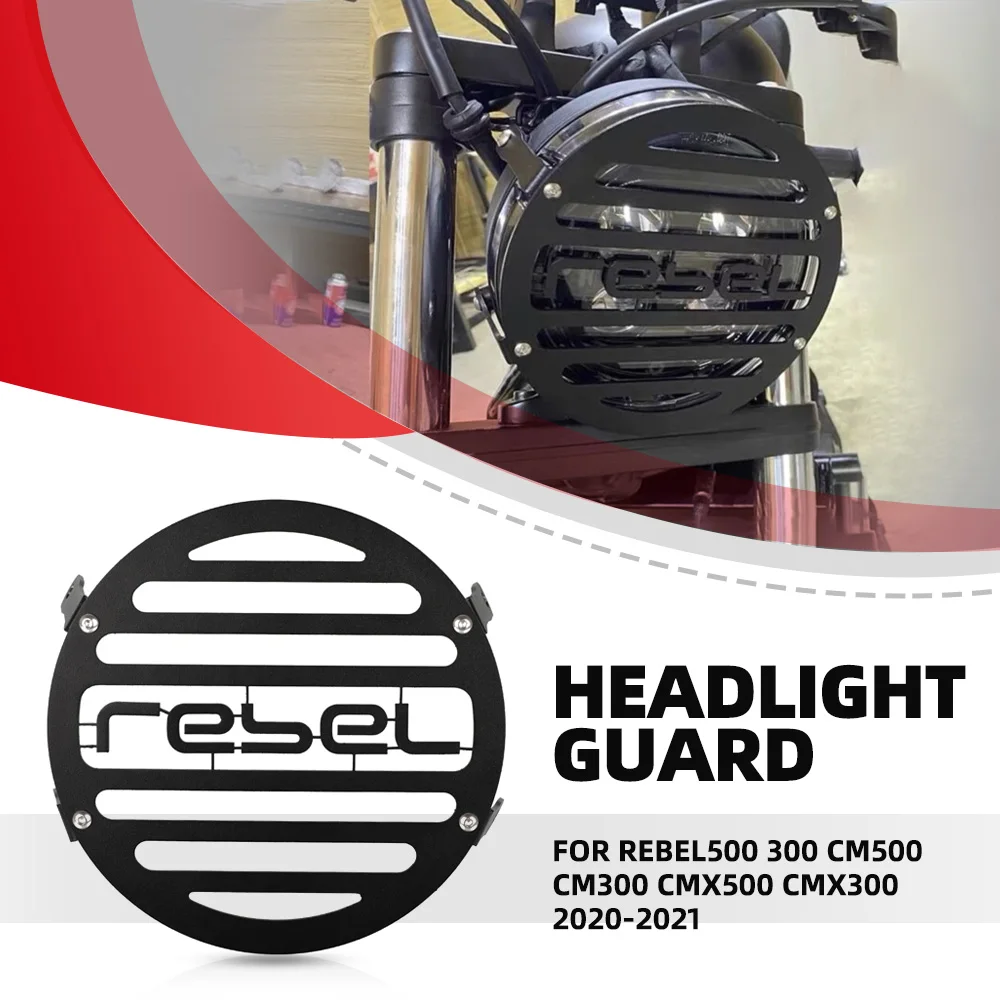 

Headlight Protector Cover Grill FOR HONDA REBEL500 300 CM500 CM300 CMX500 CMX300 2020-2021 Motorcycle Accessories CM 300 CMX 500