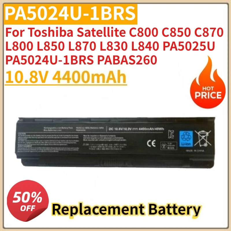 

PA5024U Аккумулятор для ноутбука 10,8 В 4400 мАч для Toshiba Satellite C800 C850 C870 L800 L850 L870 L830 L840 PA5024U-1BRS PABAS260 PA5025U