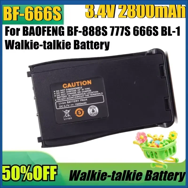 New BF-666S 3.4V 2800mAh High Quality Battery for BAOFENG BF-888S 777S 666S BL-1 Walkie-talkie Battery