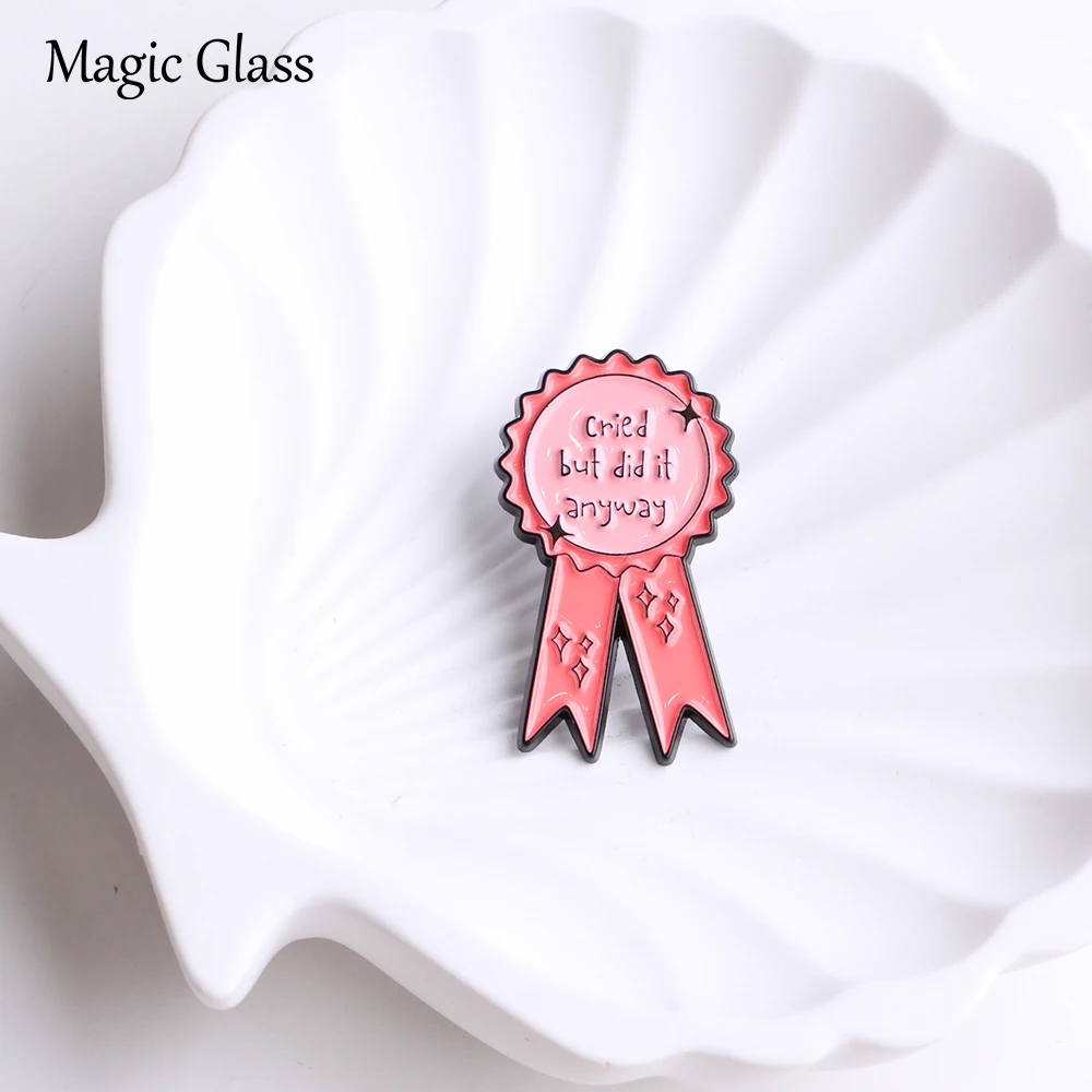 Cried But Did It Anyway Enamel Pin, Pink Award Ribbon Medal Lapel Brooch, Funny Motivational Quote Badge Decor Gift