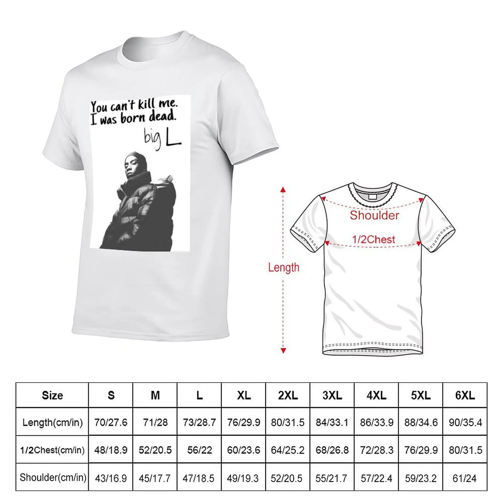 big L quote T-Shirt t shirt man casual t shirts for man graphic tees t shirts for man cotton T-Shirt