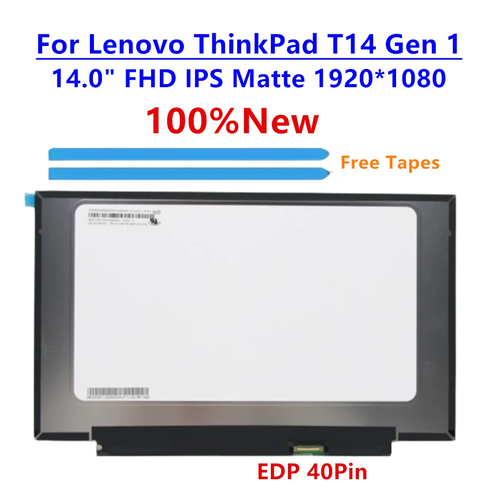 

Новая матрица для ноутбука Lenovo ThinkPad T14 Gen 1, 14.0 дюймов, FHD IPS матовая, 1920*1080, EDP 40-контактный экран (сенсорный)