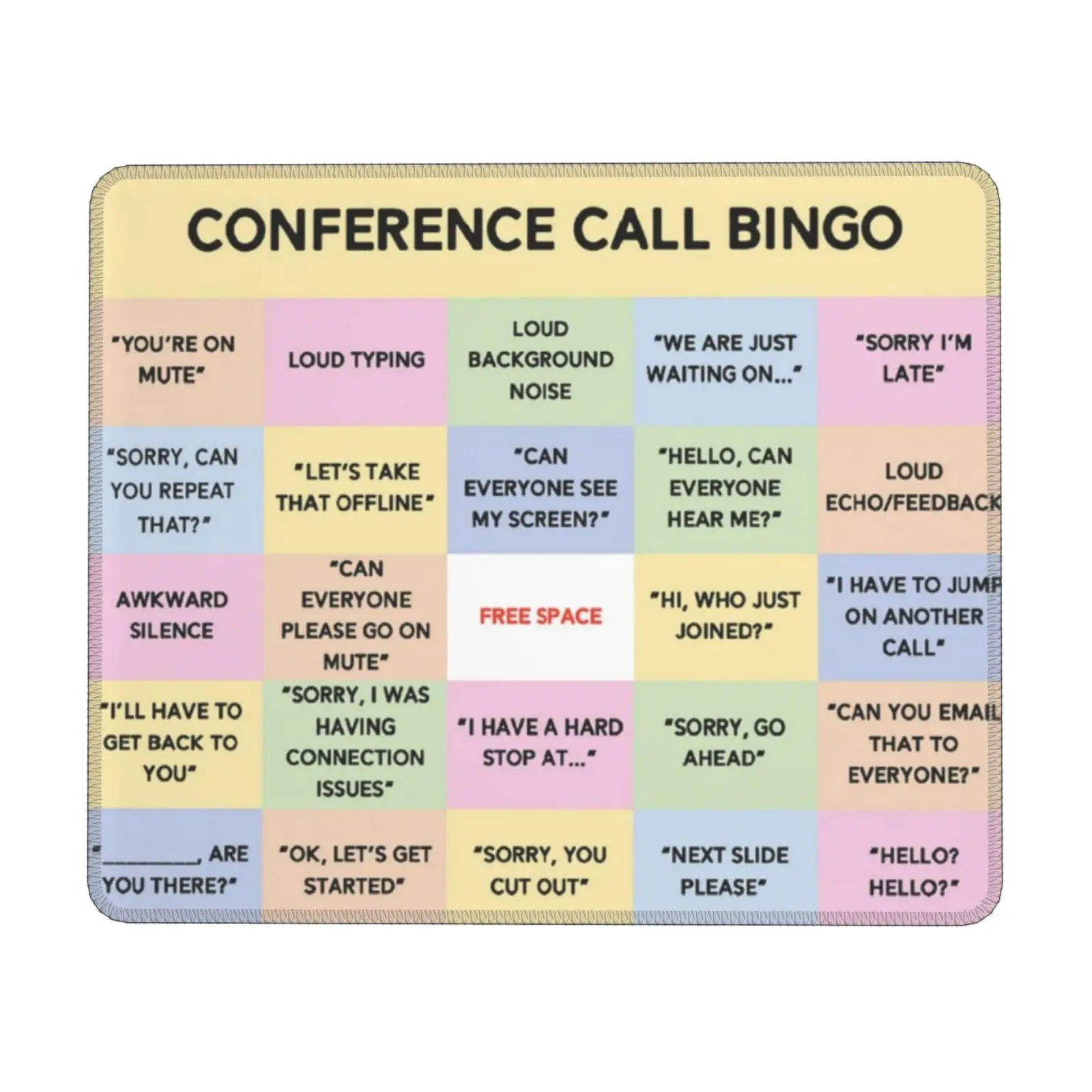 Conference Call Bingo Zoom Meeting Water Resistant Mouse Pad with Stitched Computer Mouse Mat with Anti-Slip Rubber Base fo sign