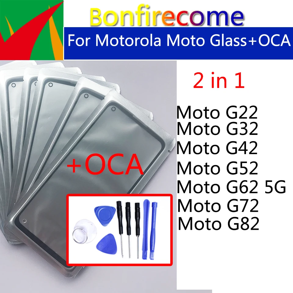 

For Motorola Moto G22 G32 G42 G52 G72 G82 G62 5G LCD Front Touch Screen Lens Glass With OCA Glue Replacement