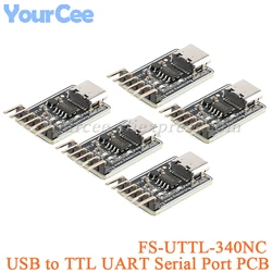 5pcs/1pc CH340NC USB to TTL UART Serial Port Convertor Board Module FS-UTTL-340NC Type-C Integration 5V to 3.3V