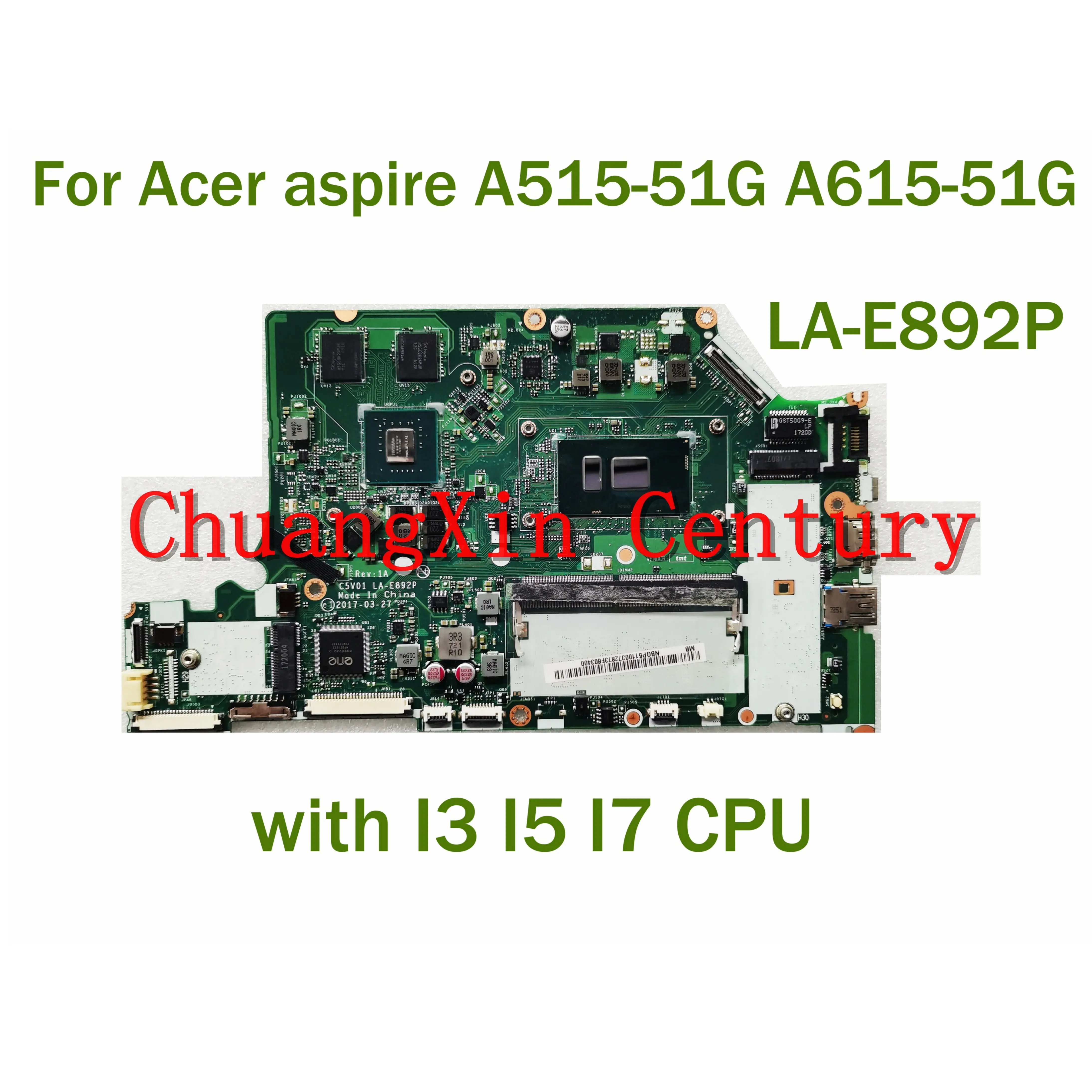 For Acer aspire A515-51G A615-51G Laptop motherboard LA-E892P with CPU I3 I5 I7 100% Tested Fully Work