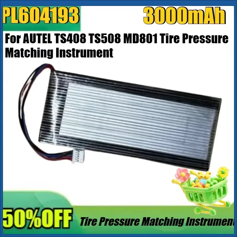 

New PL604193 3000mAh Battery For AUTEL TS408 TS508 MD801 Tire Pressure Matching Instrument with Built-in Battery PL604193