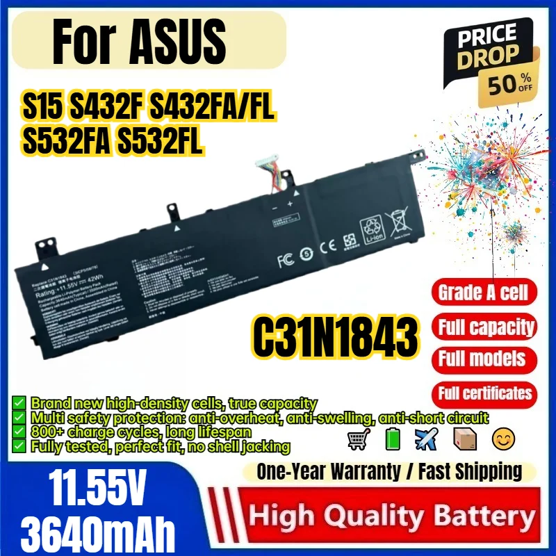C31N1843 for ASUS S15 S432F S432FA/FL S532FA S532FL Laptop Battery 0cycle High Capacity Battery Replacement Bateria Grade A Cell