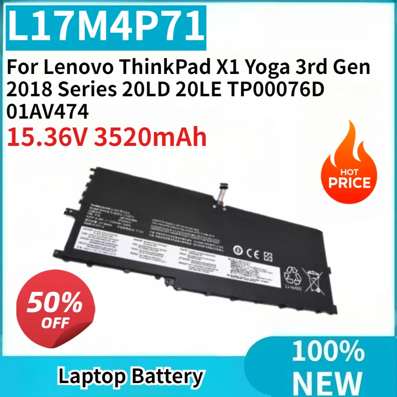 New Laptop Battery L17M4P71 L17C4P71 15.36V 3520mAh for Lenovo ThinkPad X1 Yoga 3rd Gen 2018 Series 20LD 20LE TP00076D 01AV474