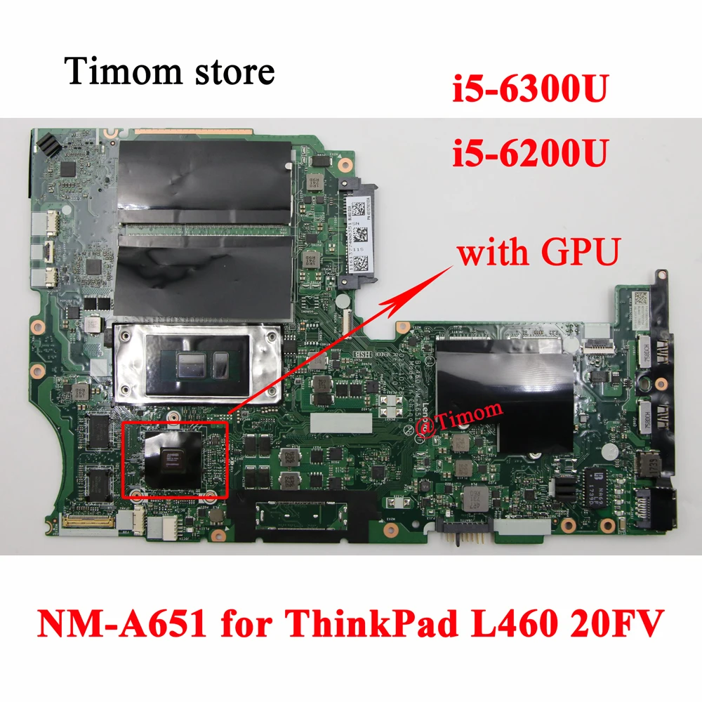 i5-6300U i5-6200U for L460 20FV Independent Motherboard NM-A651 01YR811 01YR813 01YR762 01YR812 01YR761 01YR763 01YR764 01YR815