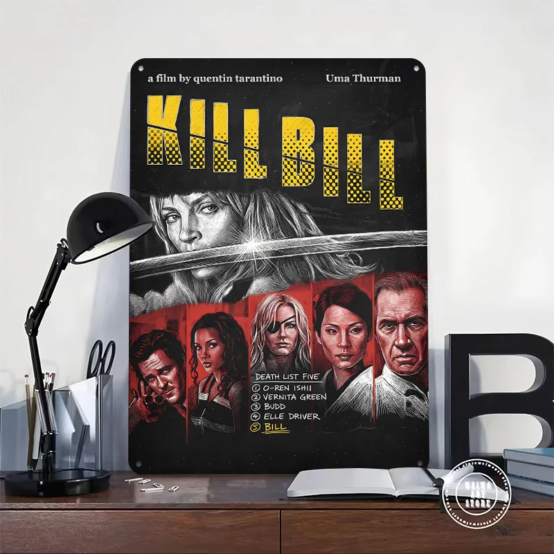 Kill Bill Movie Metal Poster Perfect Gift for Fans Lovers Customized Wall Art Metal Sign for Decoration Room Decorating Interior
