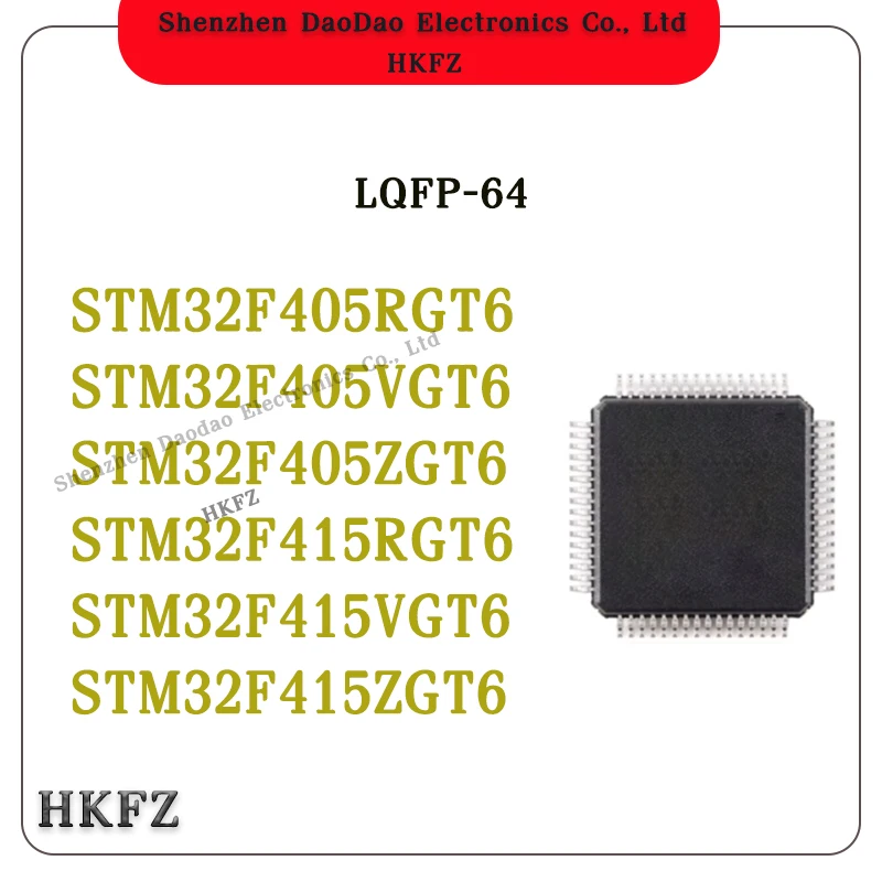 

STM32F405RGT6 STM32F405VGT6 STM32F405ZGT6 STM32F415RGT6 STM32F415VGT6 STM32F415ZGT6 IC MCU Chip 64-LQFP Quality Brand New