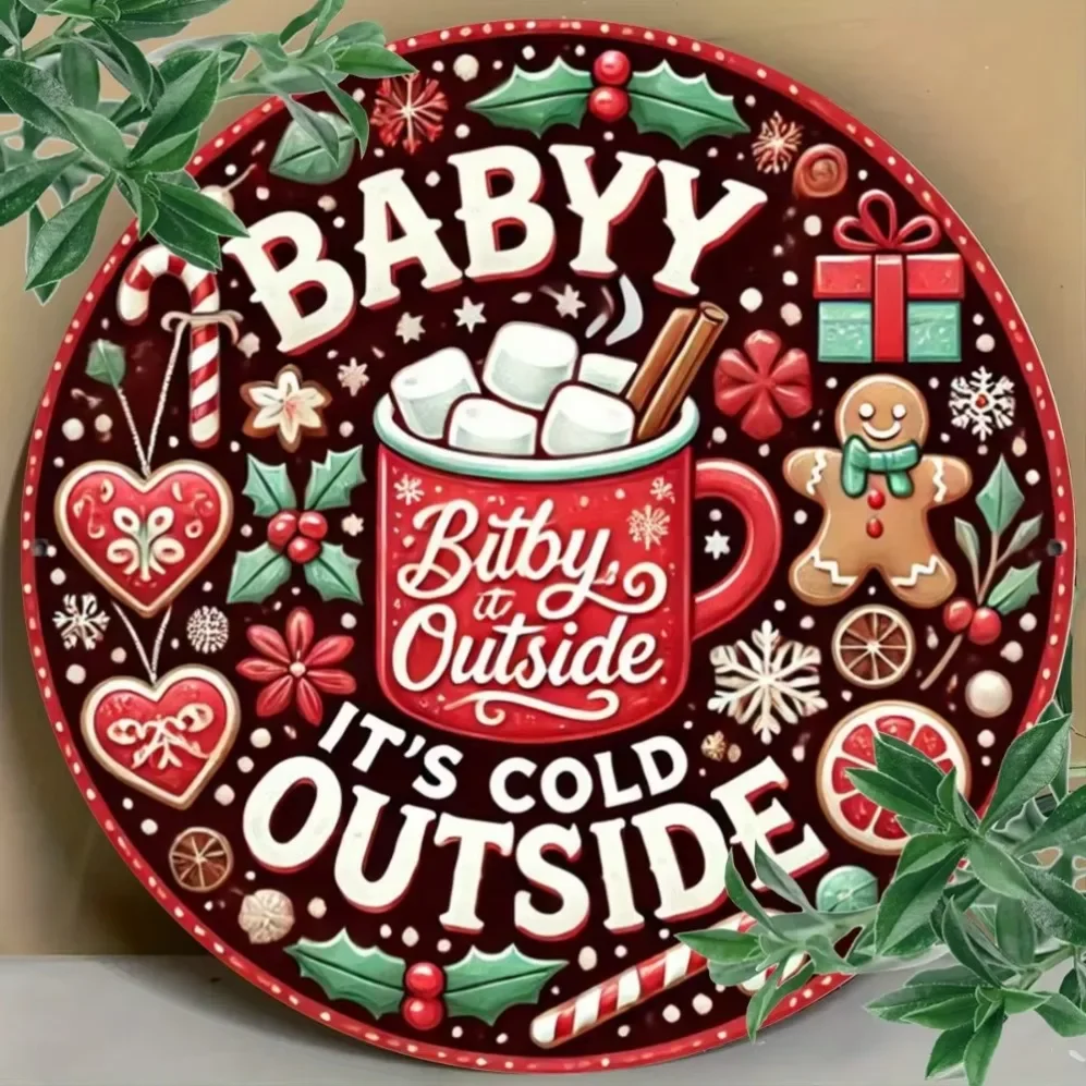 علامة معدنية لإكليل عيد الميلاد "Baby It's Cold Outside" - ديكور حائط دائري للعطلات