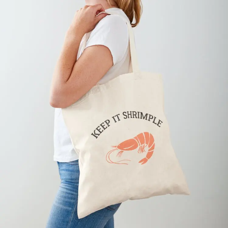 

Keep it Shrimple ! Shellfish, Shrimp Seafood Lovers Tote Bag handbag cute pouch bag custom bags Gift bag