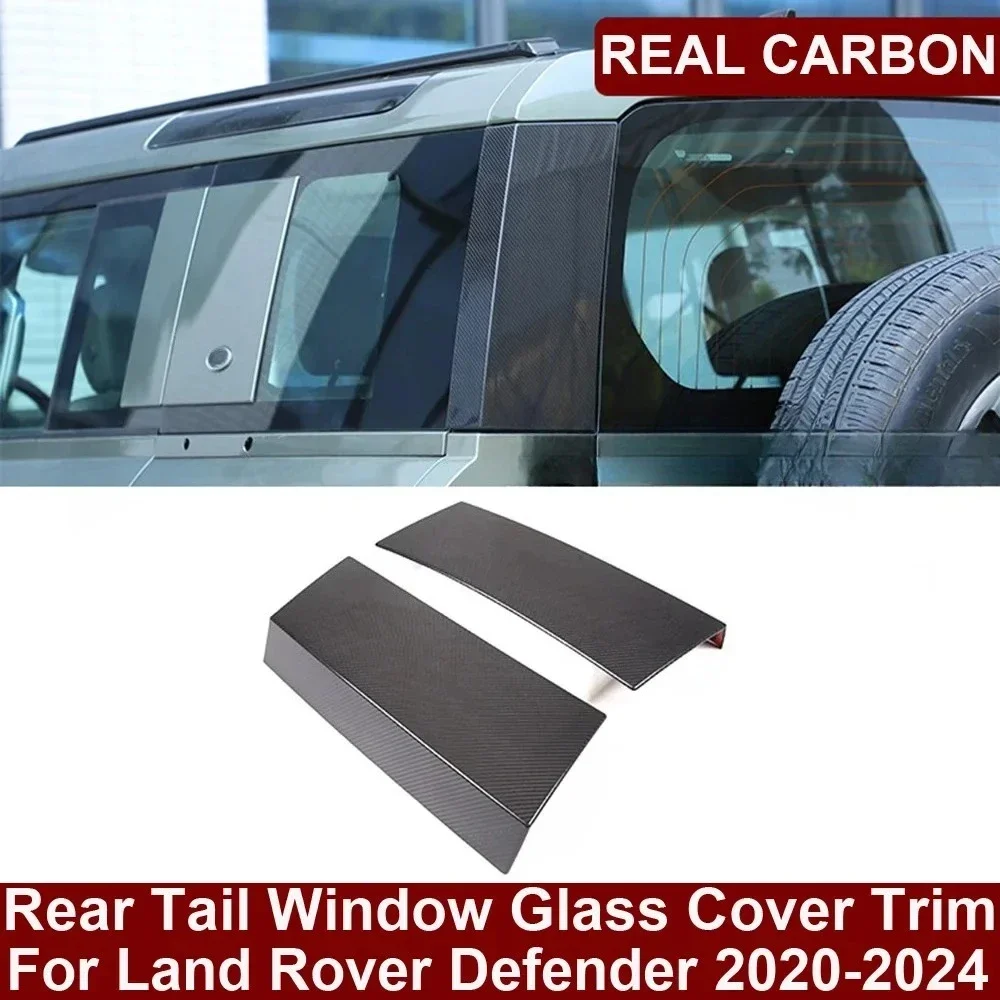 For Land Rover Real Dry Carbon Fiber Defender 2020-2024 Exterior Rear Tail Window Glass Cover Frame Trim Both Side Decoration