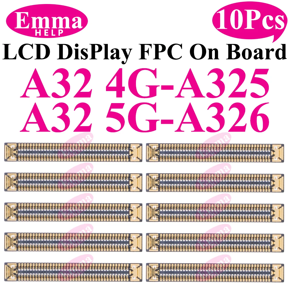 10 ، شاشة عرض LCD ، موصل FPC المرن لسامسونج غالاكسي A52 A53 A72 A33 A32 A23 A22 A13 A12 A03 A02 المكونات على متن 78 دبوس