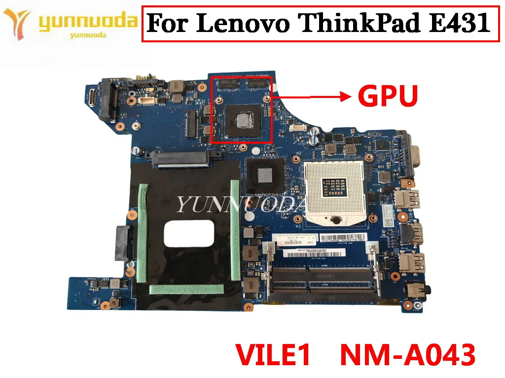 VILE1 NM-A043 For Lenovo ThinkPad E431 Laptop Motherboard With GPU or UMA DDR3  100% Tested