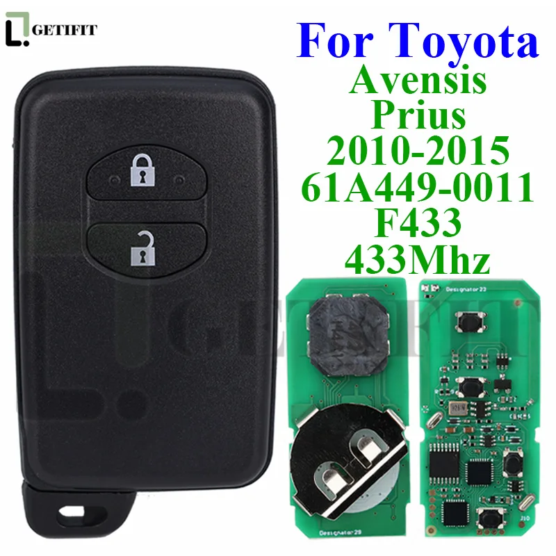 도요타 어벤시스 프리우스 2010-2015 자동차 스마트 컨트롤 포브, FSK 433MHZ ID4D 칩, 61A449-0011 F433 B74EA B75EA
