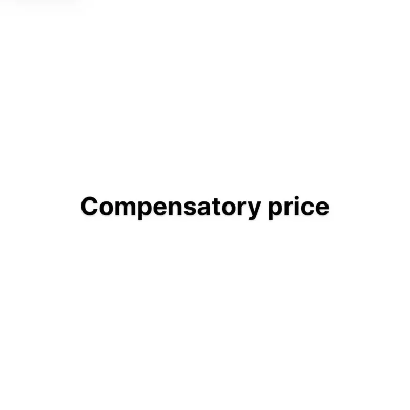 SN55 تعويض فرق السعر. إذا كان لديك أي أسئلة، يرجى استشارة خدمة العملاء. شكرًا لك @ 54WE