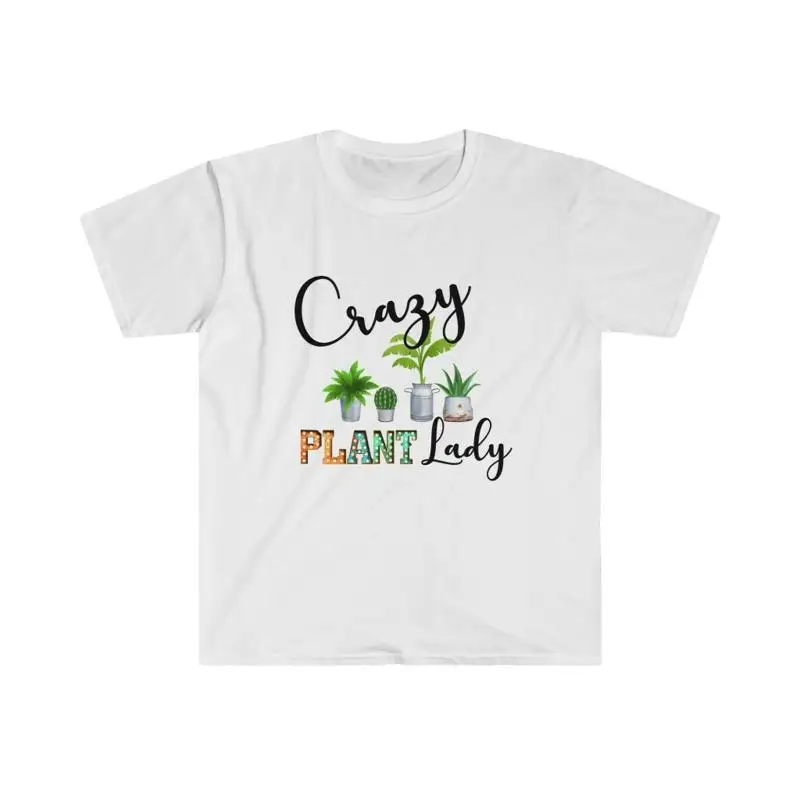 Crazy Plant Lady T Shirt