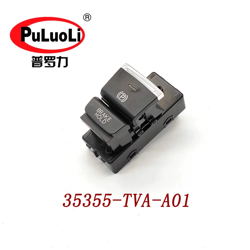 

The 35355-TVA-A01 applies to Honda's 2019-2023 Accord INSPIRE electronic handbrake parking switch