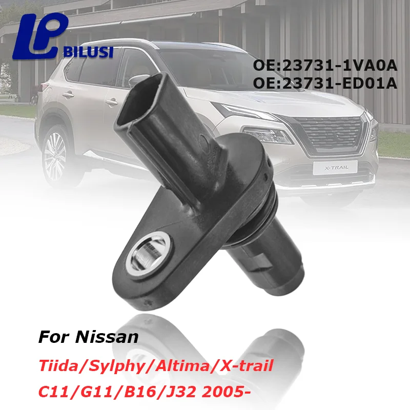 

Bilusi Crankshaft Camshaft Position Sensor For Nissan Sylphy B17 Qashqai J10 Kicks P15 Cube Z12 1.6L 23731-EN20A 23731-1VA0A