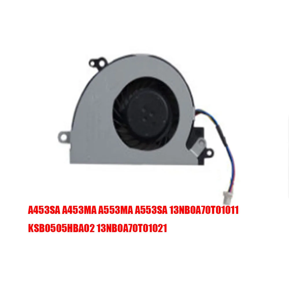 Laptop CPU FAN For ASUS A453SA D453MA F453MA K453MA P453MA R413MA X453MA X403MA DC5V 2.25W