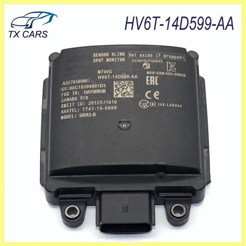 

HV6T-14D599-AA Blind Spot Sensor Module Distance sensor Monitor for 2018-2019 Ford Escape Car Accessories HV6T14D599AA