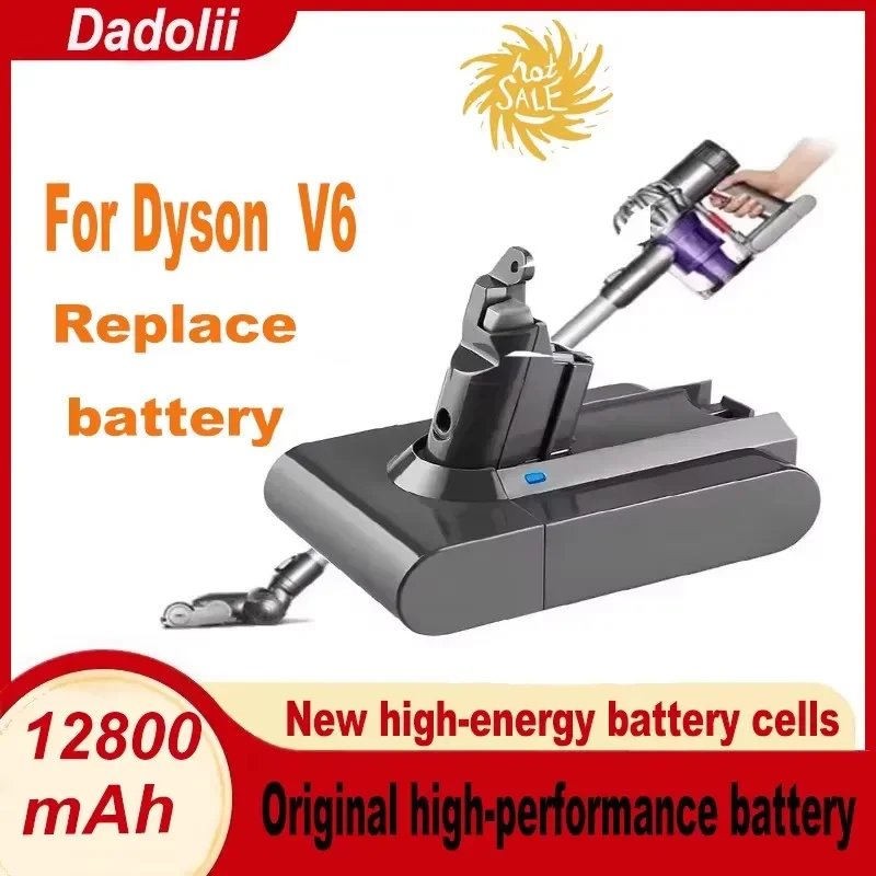 New V6 21.6V 12800mAh Li-ion Battery for Dyson V6 Battery DC58 DC59 DC61 DC62 Vacuum Cleaner SV09 SV07 SV03 SV04 SV06 SV05