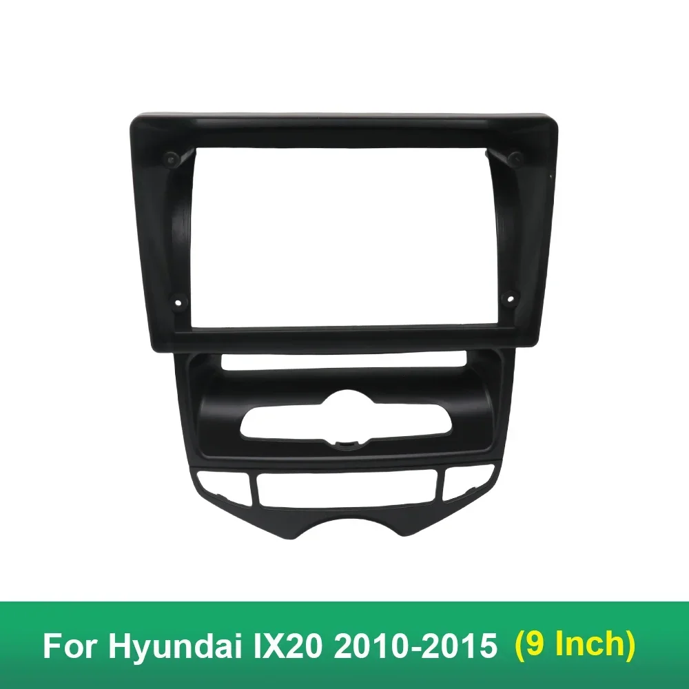 9 Inch Car Frame Fascia Adapter Android Radio Dash Fitting Panel Kit For Hyundai IX20 2010-2015