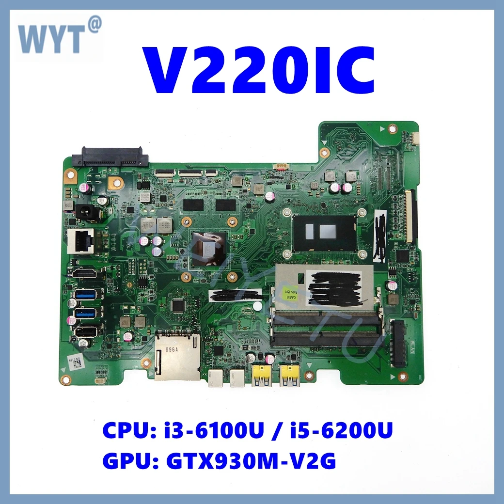 V220IC Motherboard For ASUS V220 V220I V220IC Mainboard With i3-6100U i5-6200U CPU GT920M-V2G GPU 100% Tested OK