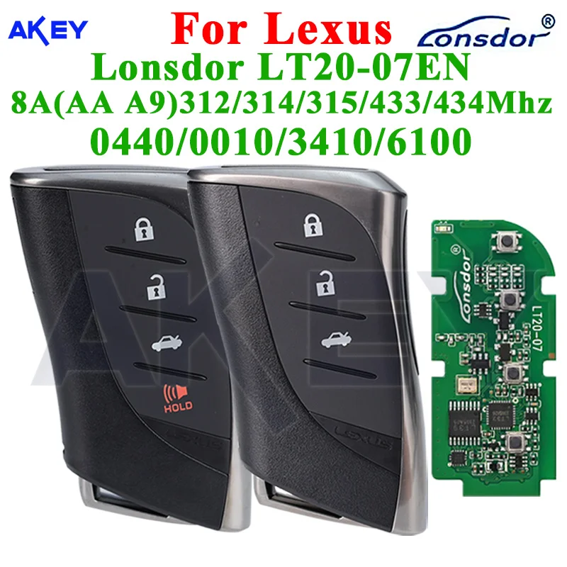 Keyless Go Car Key Lonsdor LT20-07EN For Lexus RX ES300h ES200 LS500 LS500H 0440 8A AA A9 BA Chip 312/314.3Mhz 433.58/434.42MHz