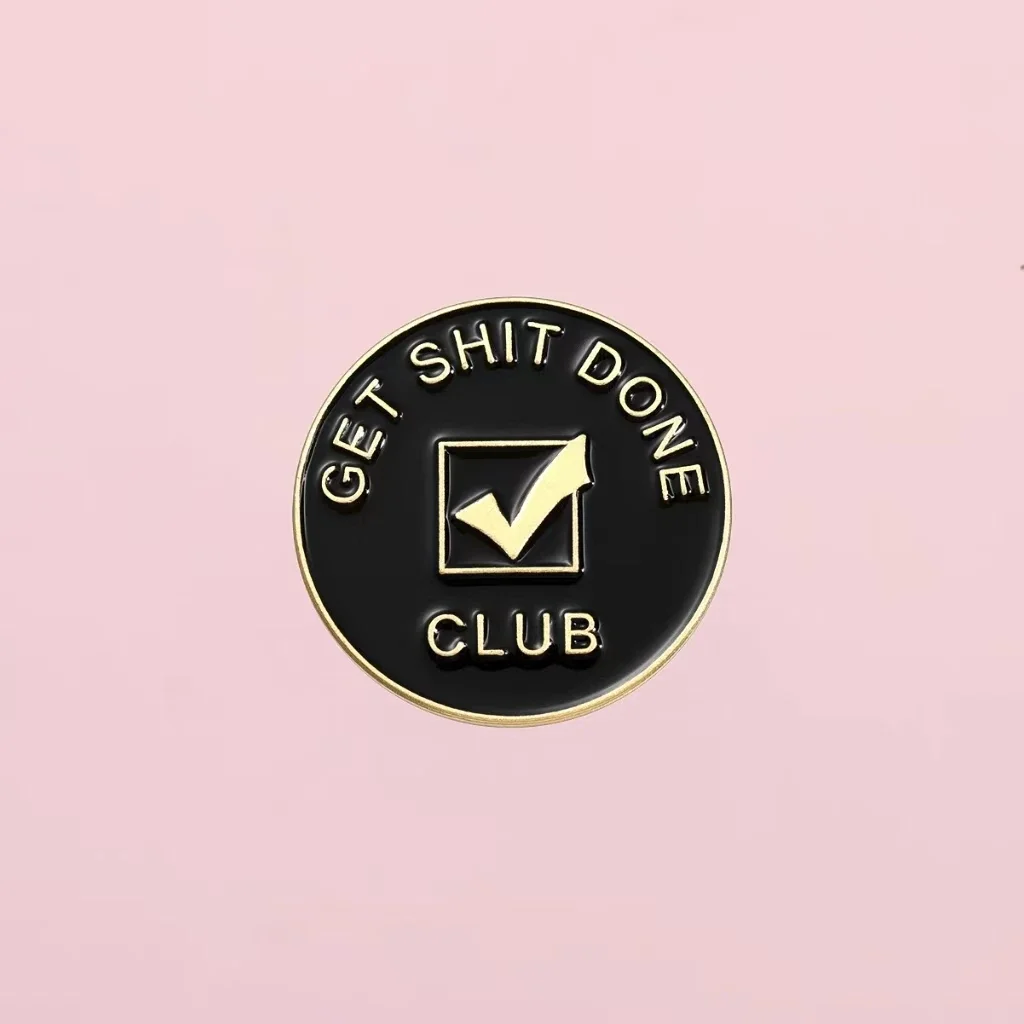 Funny Short Sentences Get Club Enamel Pins Achiever Inspirational Black Badge Brooch Lapel Badges Black Jewelry Gift For Friends