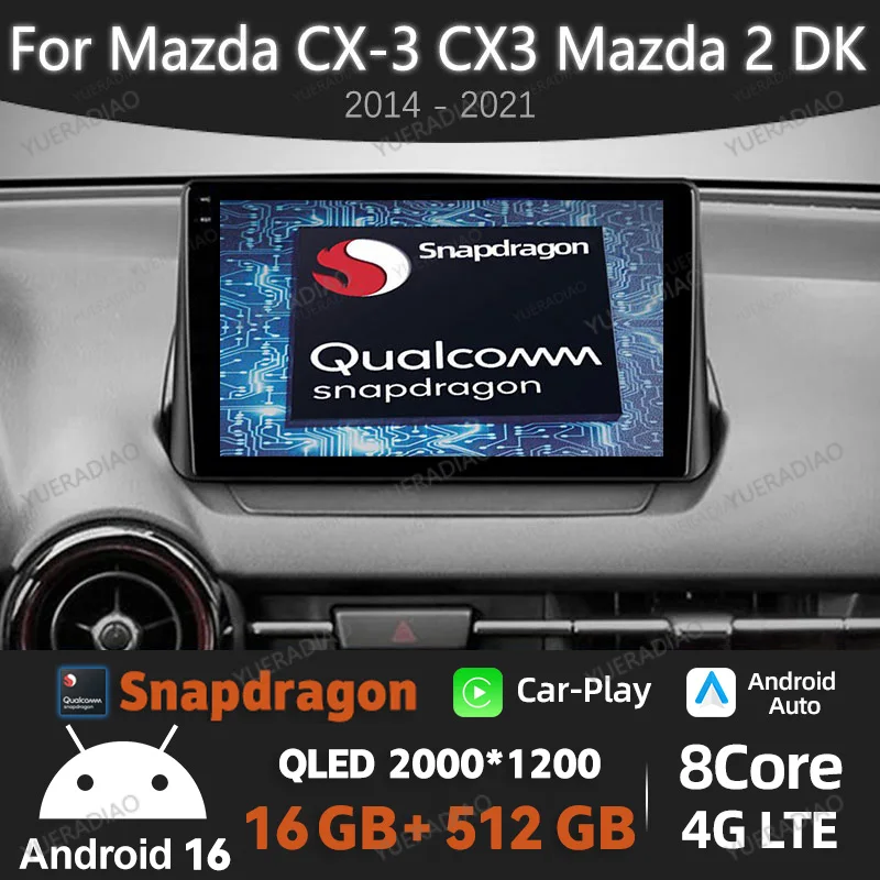 Radio para Auto Android 16 para Mazda CX-3 DK Mazda 2 DJ 2014 - 2023 GPS NAVI 4G WIFI Reproductor Multimedia de Video 2DIN BT Unidad Principal QLED