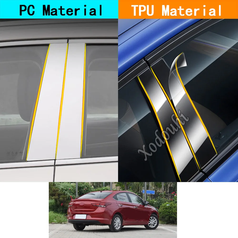 Car TPU/Glossy Mirror Post Cover Door Trim Window Molding Sticker 6pcs For Hyundai Verna Sedan 2017 2018 2019 2020-2022
