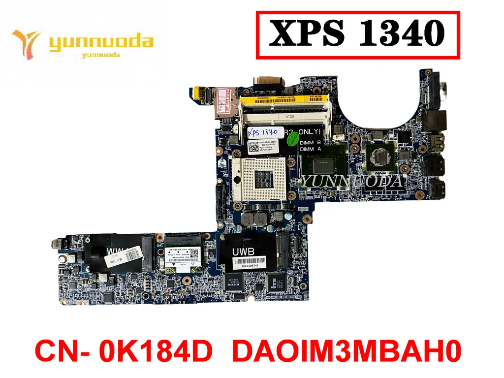 

Original For Dell Studio XPS 1340 Laptop motherboard CN- 0K184D DAOIM3MBAH0 tested good free shipping