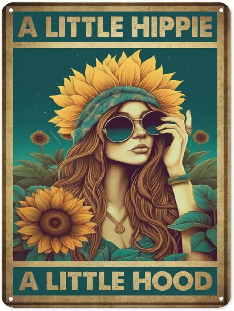 Sunflower Hippie Girl Rustic Metal Sign Wall Decor A Little Hippie A Little Hood Art Print Tin Sign for Home Bed Dorm Living Roo