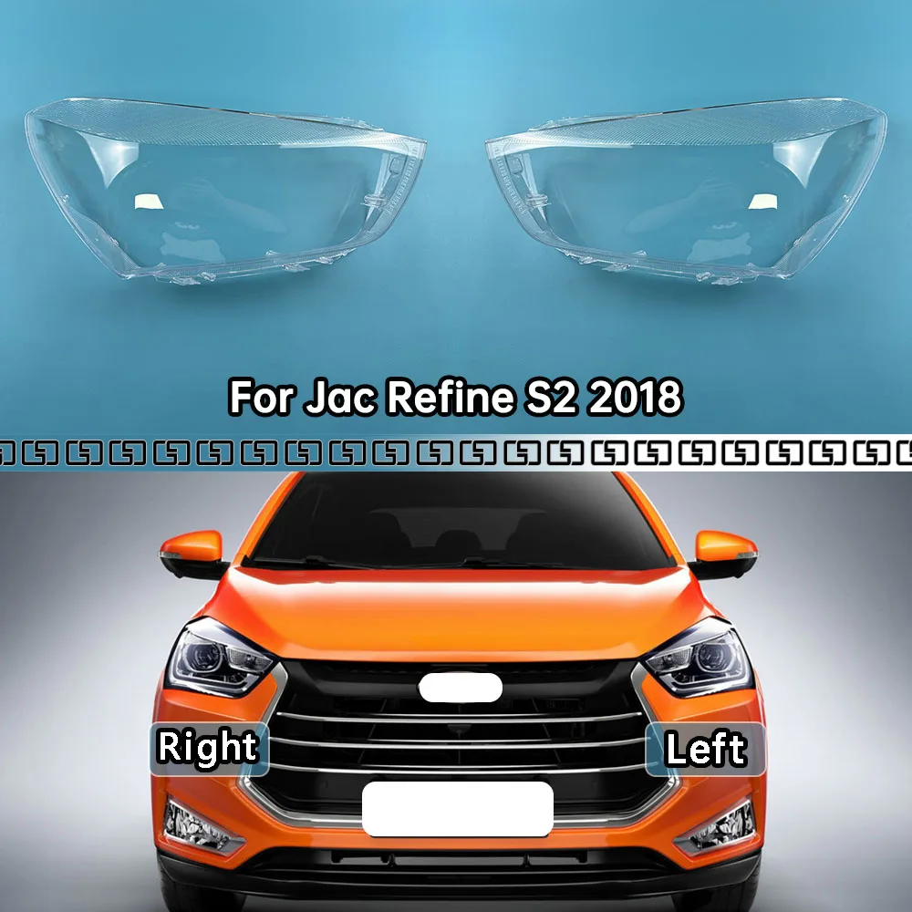 For Jac Refine S2 2018 Car front Headlight glass headlamps transparent lampshade lamp shell Headlight Cover lens