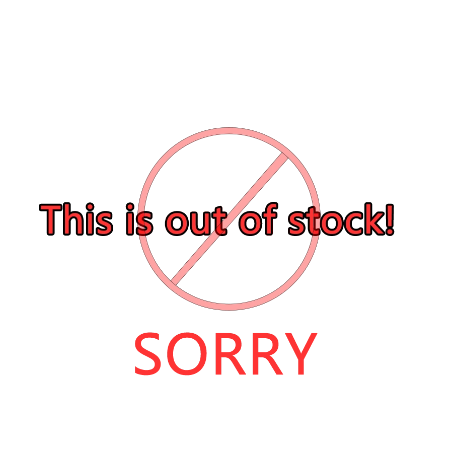 

sold out,don't buy sorry