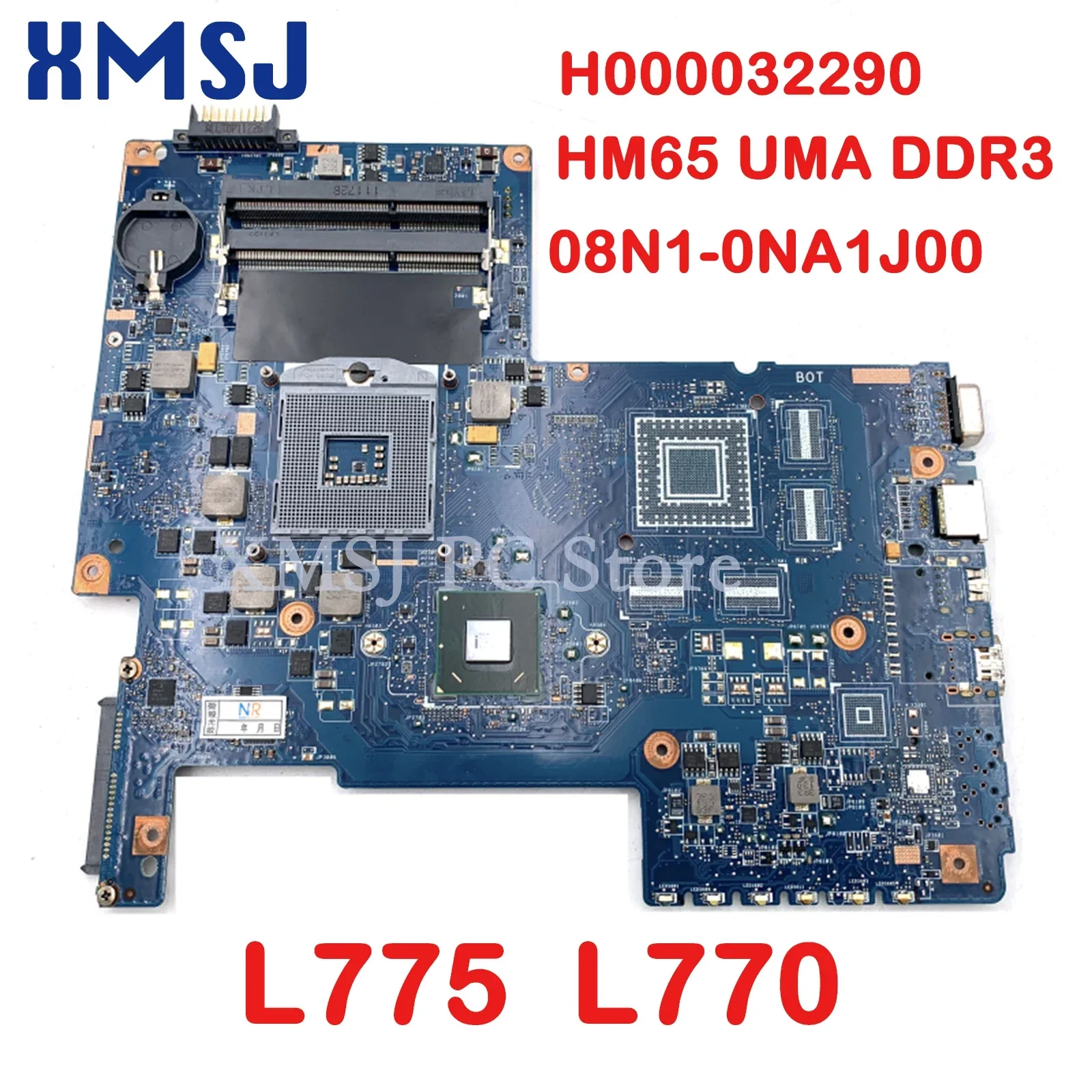 

XMSJ For Toshiba Satellite L775 L770 Laptop Motherboard H000032290 08N1-0NA1J00 HM65 UMA DDR3 Main Board Full Test