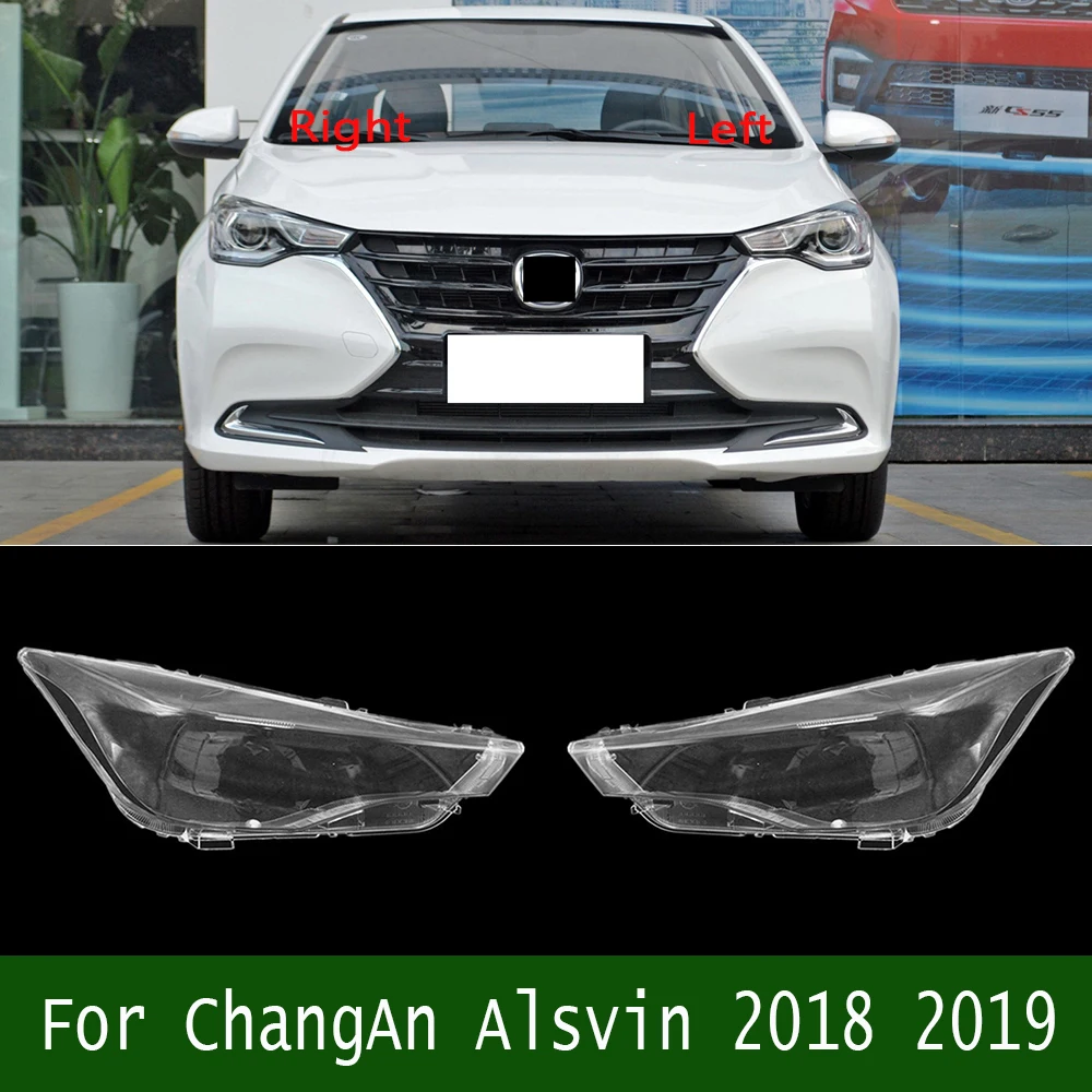 

For ChangAn Alsvin 2018 2019 Transparent Headlamp Lamp Shade Headlight Shell Lens Plexiglass Replace The Original Lampshade