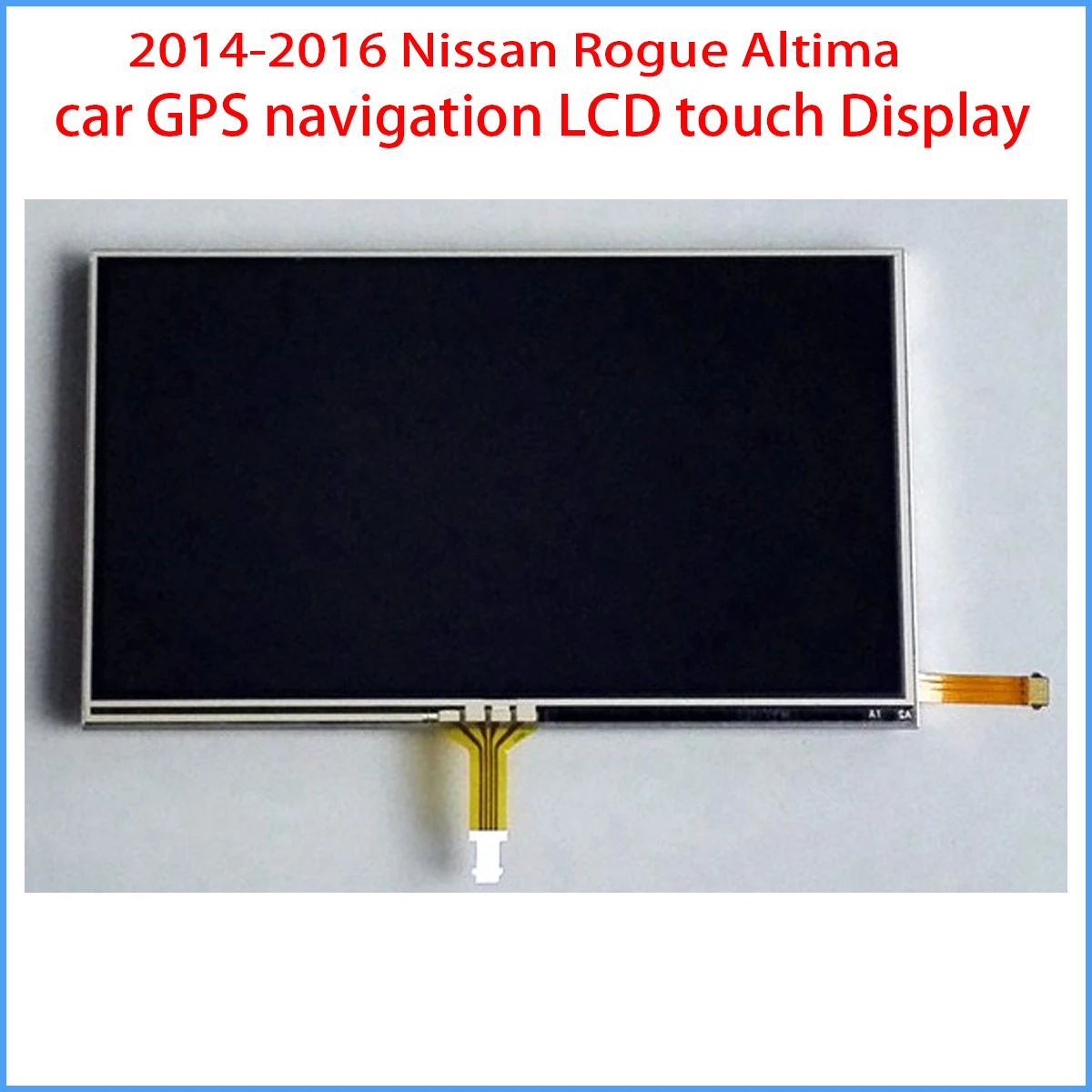 Brand new 7inch LCD display with touch screen panel for 2014-2016 Nissan Rogue Altima car GPS navigation LCD touch monitor