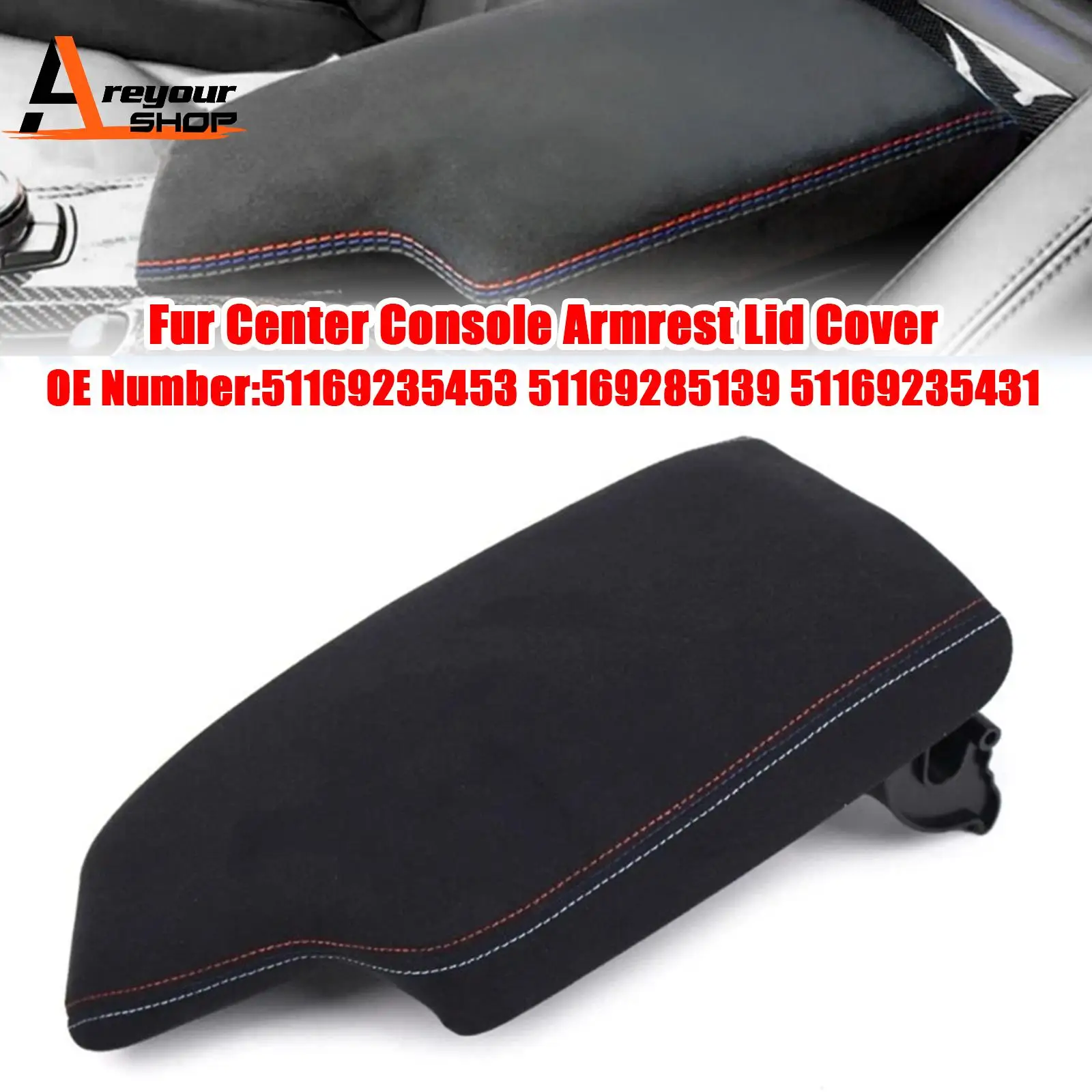 

Fur Center Console Armrest Panel 51169235453 for BMW 328i 335i 320i 2012 2013 2014 2015 2016