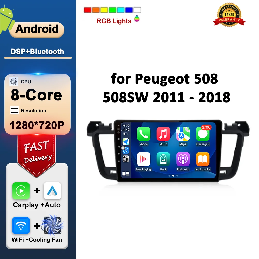 

for Peugeot 508 508SW 2011 - 2018 Car Video Multimedia Audio Player GPS Navi Android OS Autoradio Wireless Carplay DSP Stereo BT