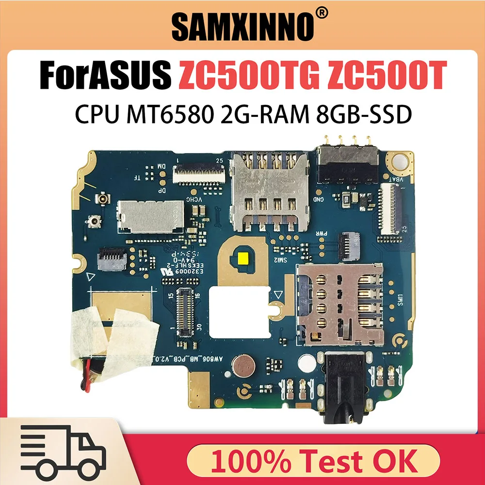 Carte mère pour Bali ZC500TG ZC500T MT6580 CPU, 2 Go de RAM, 8G SSD, circuit imprimé logique, faisceaux d'accessoires