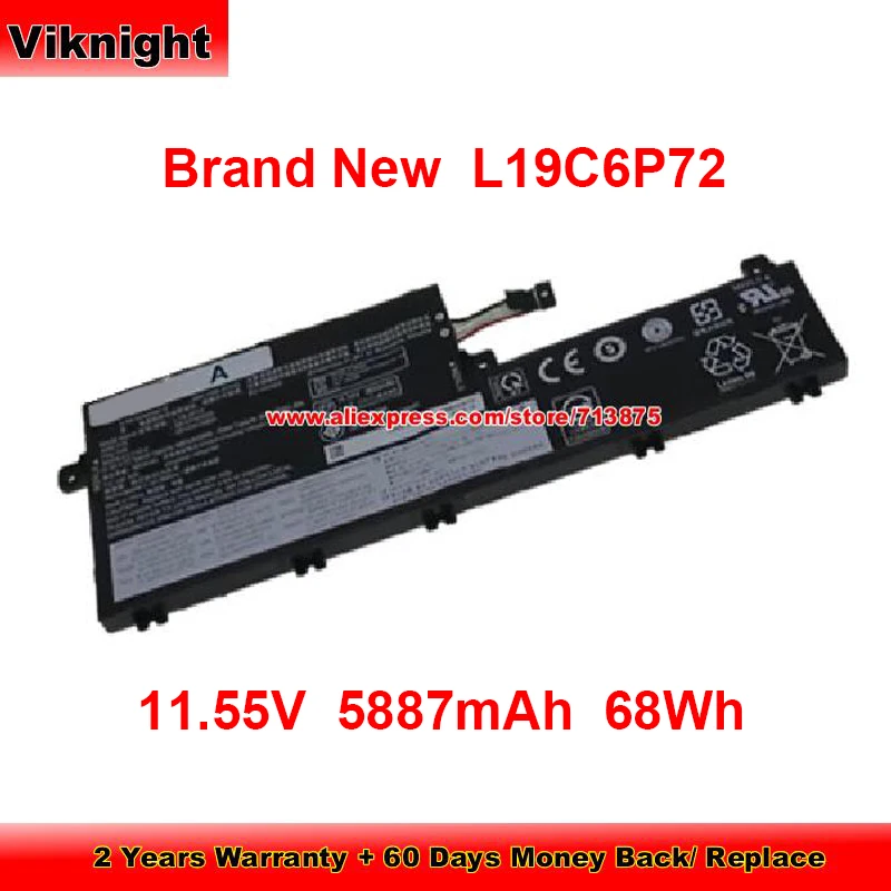 

Brand New L19C6P72 Battery for Lenovo 5B10W13960 L19L6P72 SB10T83203 Laptop 11.55V 5887mAh 68Wh