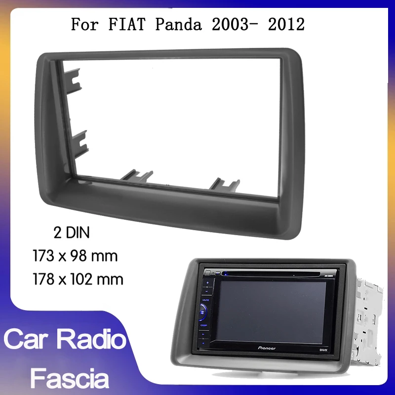 

2 Din car Radio Fascia For FIAT Panda 2003- 2012 Video Panel Player Audio Dash 2 Din Fascia Dashboard Mount