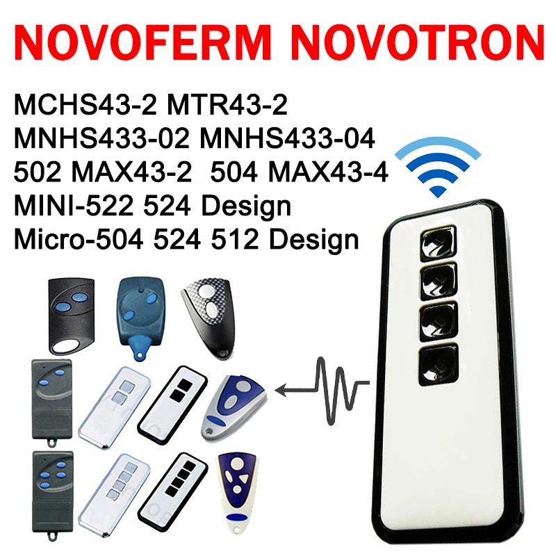 

NOVOFERM 502 MAX43-2 504 MAX43-4 MINI-NOVOTRON 524 522 512 MTR43-2 Garage Gate Opener Remote Control Barrier 433MHz Rolling Code